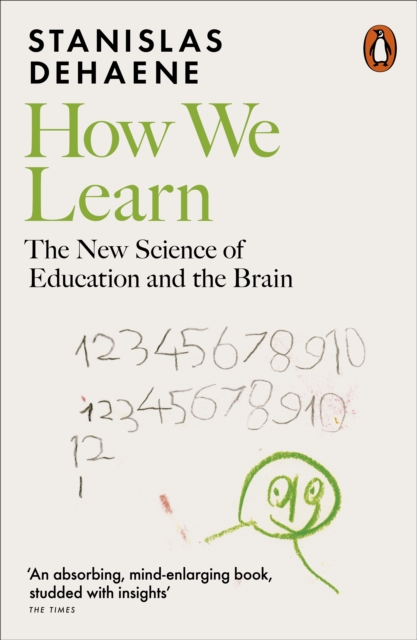 How We Learn : The New Science of Education and the Brain, Paperback / softback Book