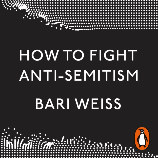 How to Fight Anti-Semitism, eAudiobook MP3 eaudioBook