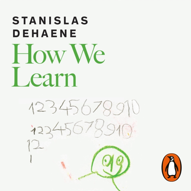 How We Learn : The New Science of Education and the Brain, eAudiobook MP3 eaudioBook
