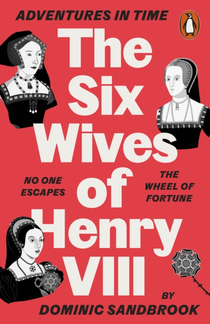 Adventures in Time: The Six Wives of Henry VIII, EPUB eBook