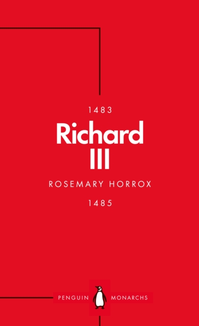 Richard III (Penguin Monarchs) : A Failed King?, Paperback / softback Book