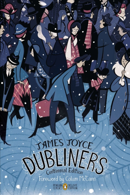 Dubliners : Penguin Classics Deluxe Edition, Paperback / softback Book