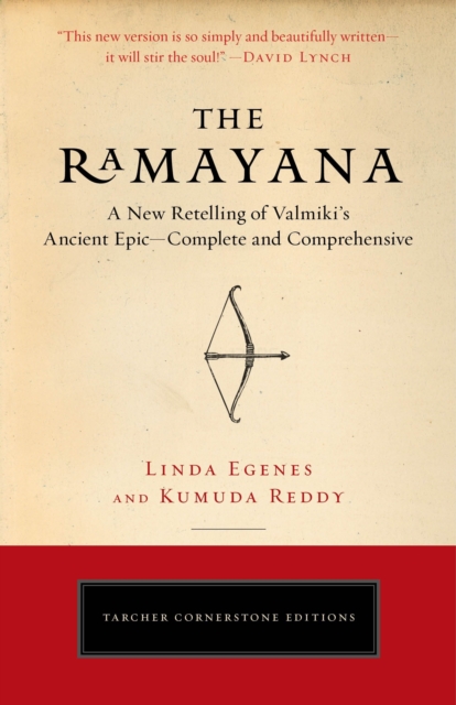 The Ramayana : A New Retelling of Valmiki's Ancient Epic--Complete and Comprehensive, Paperback / softback Book