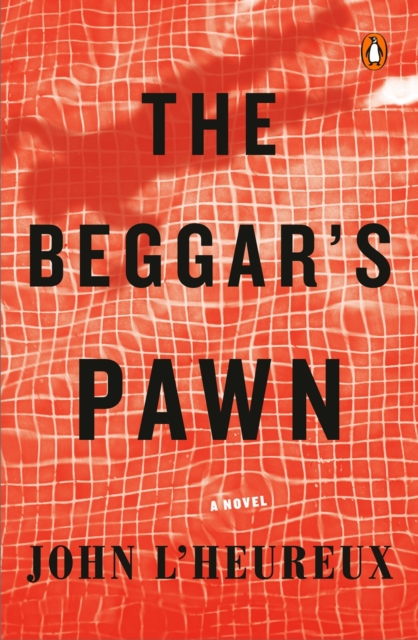 The Beggar's Pawn : A Novel, Paperback / softback Book