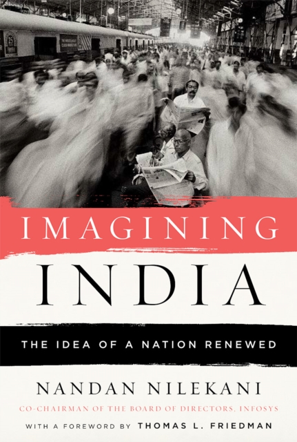Imagining India : The Idea Of A Nation Renewed, EPUB eBook