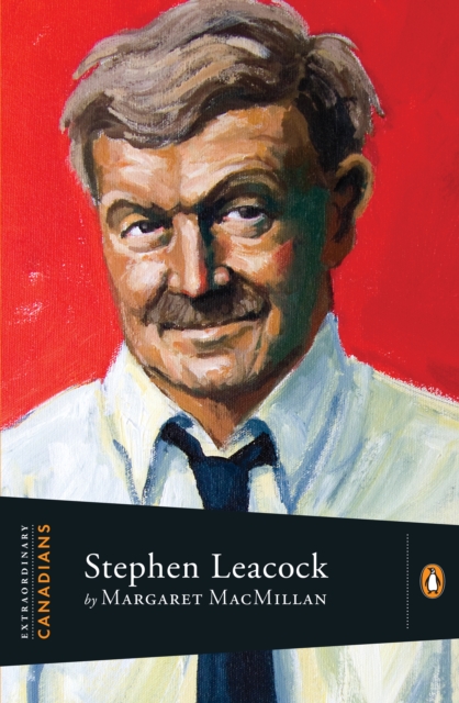 Extraordinary Canadians:Stephen Leacock, EPUB eBook