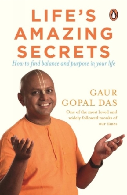 Life's Amazing Secrets : How to Find Balance and Purpose in Your Life, Paperback / softback Book