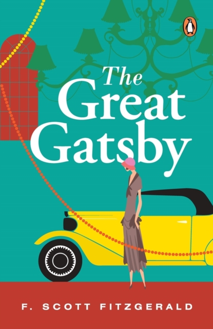 The Great Gatsby (PREMIUM PAPERBACK, PENGUIN INDIA), Paperback / softback Book