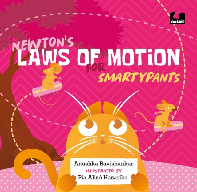 Newton's Laws of Motion for Smartypants, Hardback Book