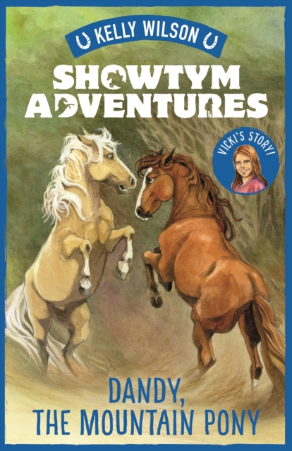 Showtym Adventures 1: Dandy, the Mountain Pony : Dandy, the Mountain Pony, EPUB eBook