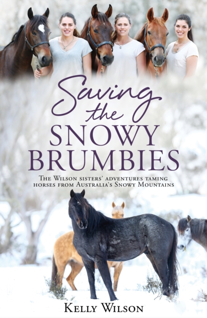 Saving the Snowy Brumbies, EPUB eBook