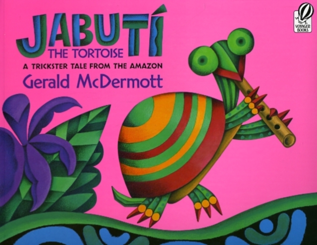 Jabuti the Tortoise : A Trickster Tale from the Amazon, Paperback / softback Book