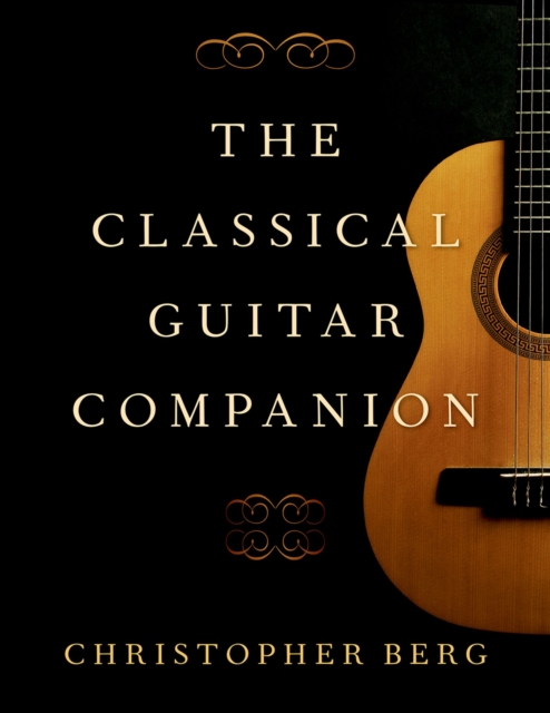 The Classical Guitar Companion, PDF eBook