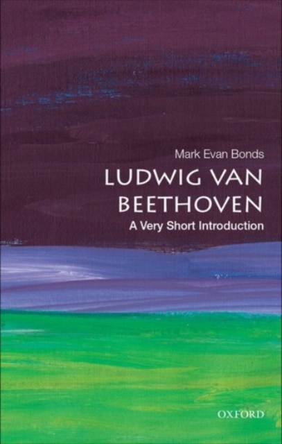 Ludwig van Beethoven: A Very Short Introduction, Paperback / softback Book