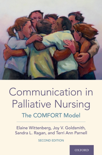 Communication in Palliative Nursing : The COMFORT Model, EPUB eBook