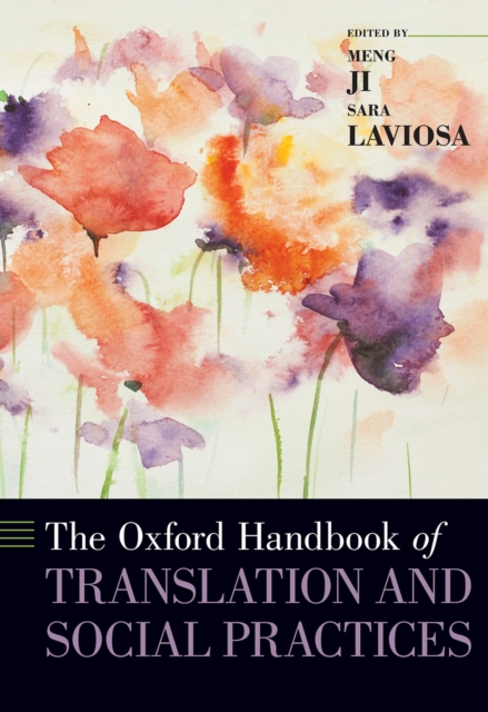 The Oxford Handbook of Translation and Social Practices, PDF eBook