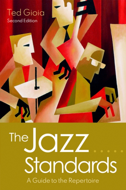 The Jazz Standards : A Guide to the Repertoire, PDF eBook