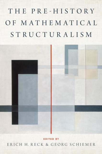 The Prehistory of Mathematical Structuralism, EPUB eBook