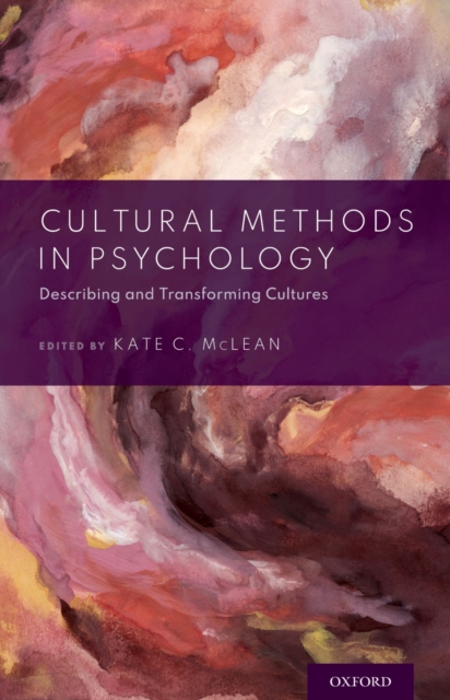 Cultural Methods in Psychology : Describing and Transforming Cultures, PDF eBook