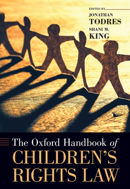 The Oxford Handbook of Children's Rights Law, PDF eBook