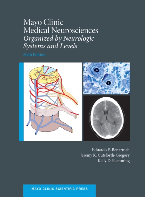 Mayo Clinic Medical Neurosciences : Organized by Neurologic System and Level, EPUB eBook