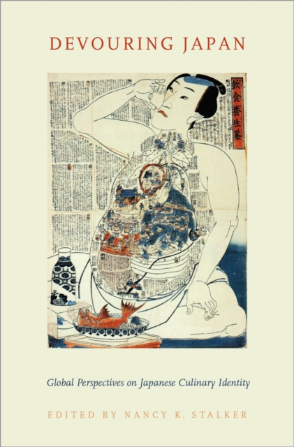Devouring Japan : Global Perspectives on Japanese Culinary Identity, EPUB eBook