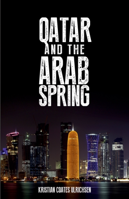 Qatar and the Arab Spring, PDF eBook
