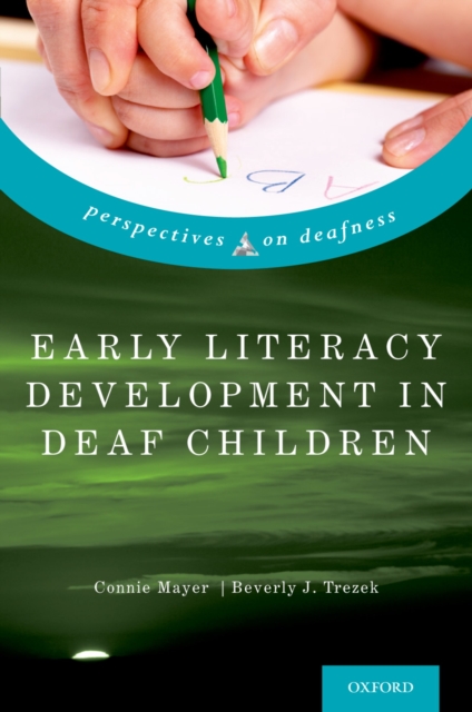 Early Literacy Development in Deaf Children, PDF eBook