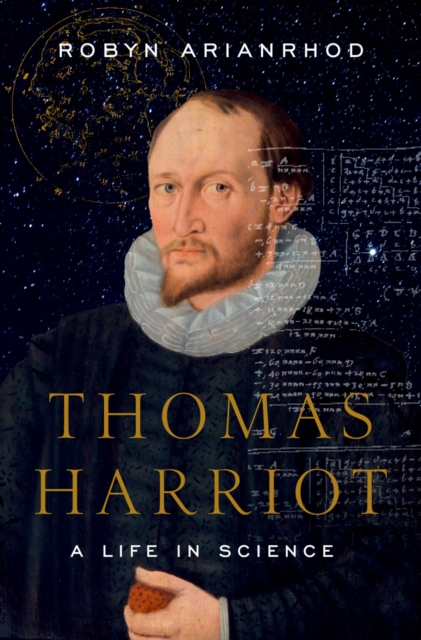 Thomas Harriot : A Life in Science, PDF eBook