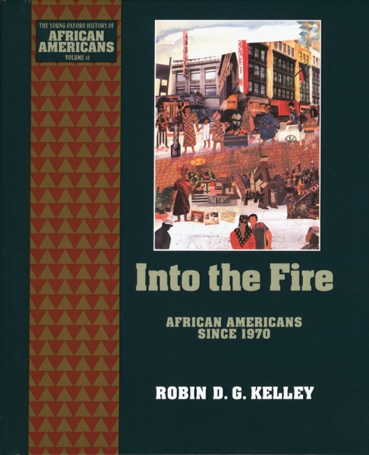 Into the Fire : African Americans Since 1970, EPUB eBook