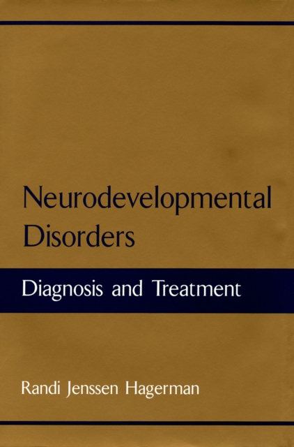 Neurodevelopmental Disorders : Diagnosis and Treatment, EPUB eBook