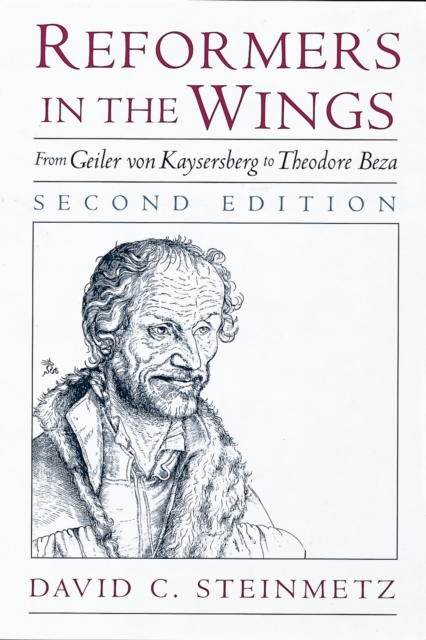 Reformers in the Wings : From Geiler von Kaysersberg to Theodore Beza, EPUB eBook
