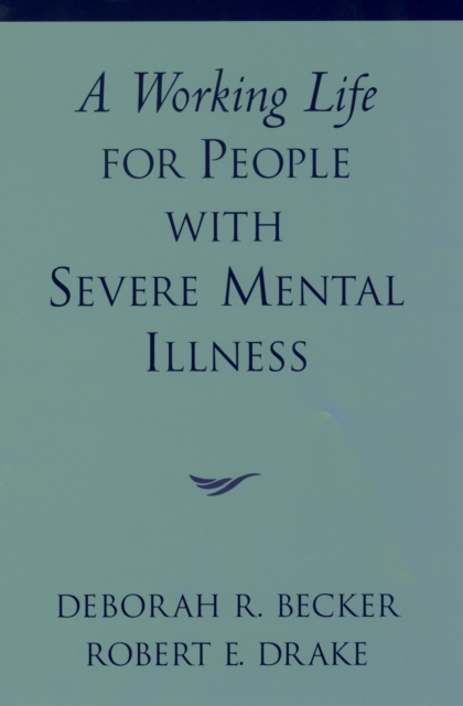 A Working Life for People with Severe Mental Illness, EPUB eBook