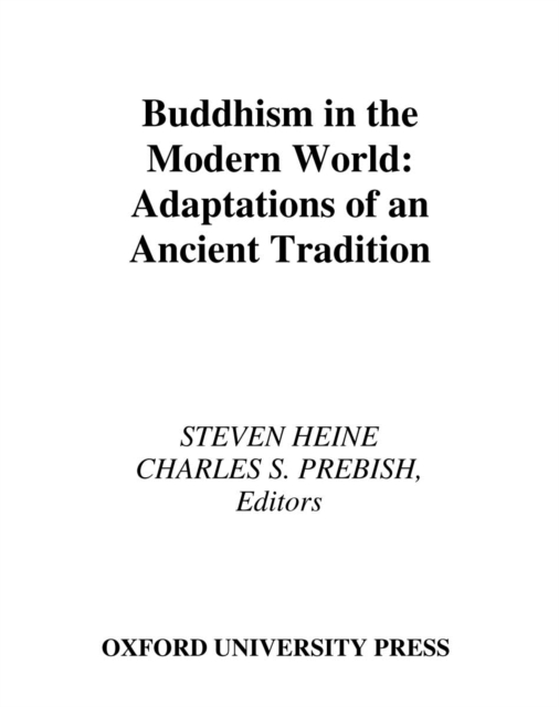 Buddhism in the Modern World : Adaptations of an Ancient Tradition, EPUB eBook