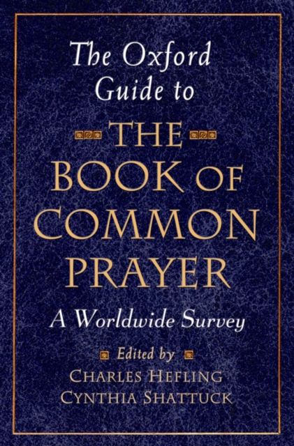 The Oxford Guide to The Book of Common Prayer : A Worldwide Survey, EPUB eBook