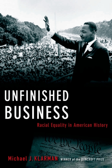 Unfinished Business : Racial Equality in American History, EPUB eBook