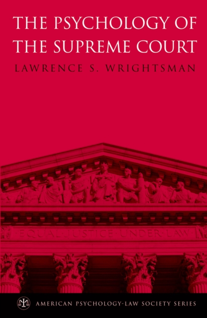 The Psychology of the Supreme Court, EPUB eBook