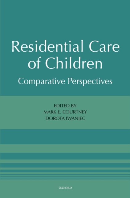 Residential Care of Children : Comparative Perspectives, EPUB eBook
