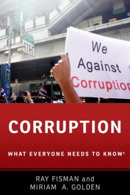 Corruption : What Everyone Needs to Know®, Paperback / softback Book