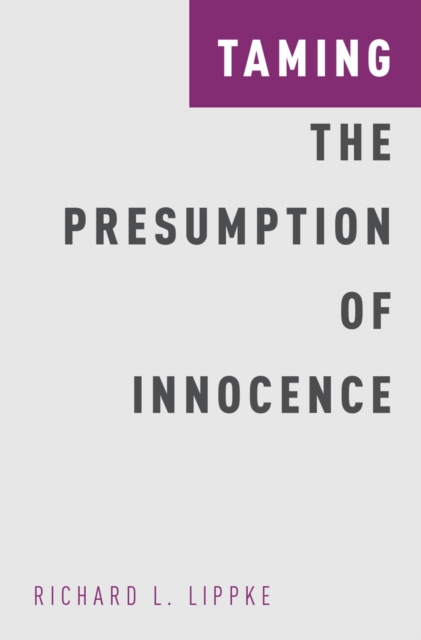 Taming the Presumption of Innocence, PDF eBook
