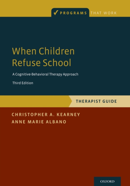 When Children Refuse School : Therapist Guide, PDF eBook