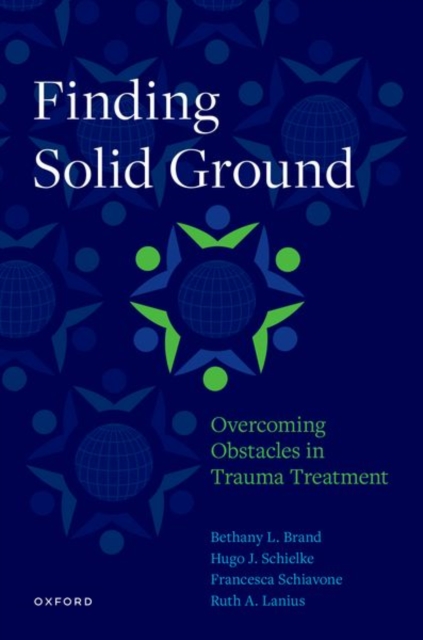 Finding Solid Ground: Overcoming Obstacles in Trauma Treatment, Paperback / softback Book