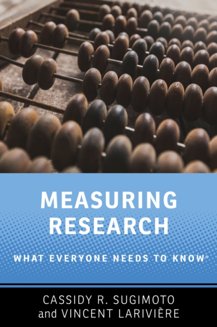 Measuring Research : What Everyone Needs to Know(R), EPUB eBook