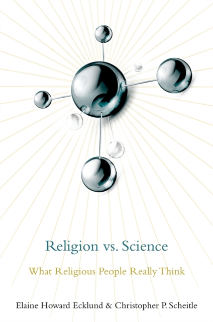 Religion vs. Science : What Religious People Really Think, PDF eBook