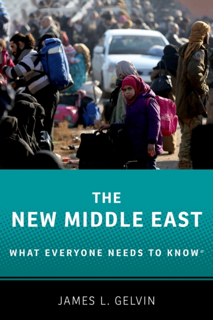 The New Middle East : What Everyone Needs to KnowR, PDF eBook