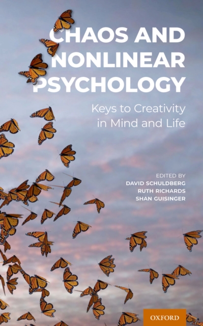 Chaos and Nonlinear Psychology : Keys to Creativity in Mind and Life, EPUB eBook