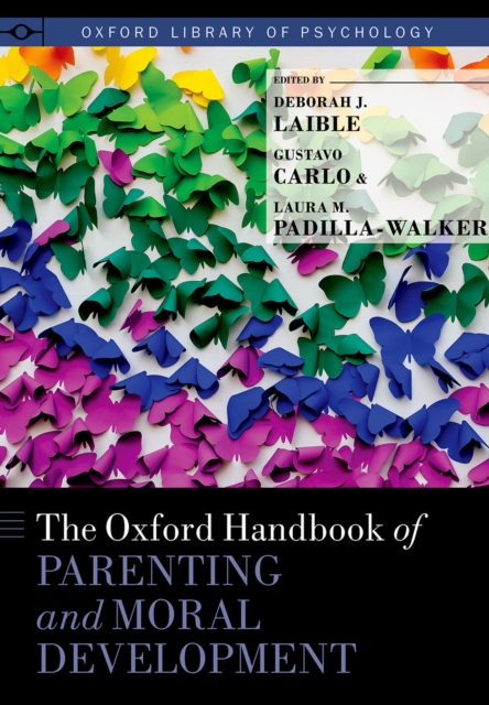 The Oxford Handbook of Parenting and Moral Development, EPUB eBook