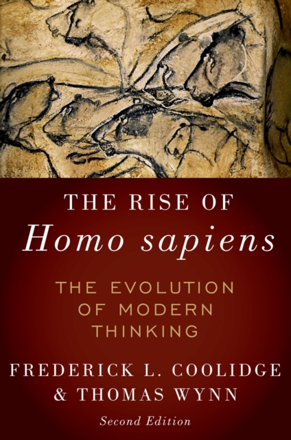 The Rise of Homo Sapiens : The Evolution of Modern Thinking, EPUB eBook