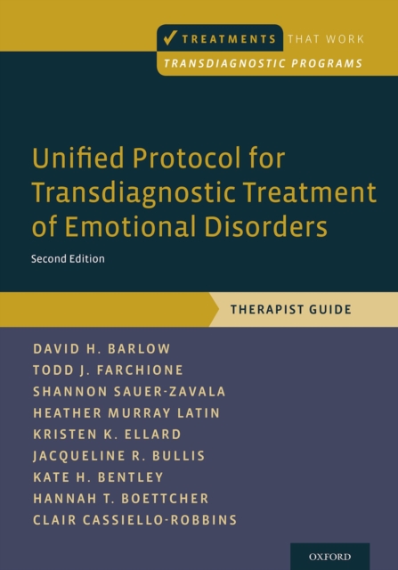 Unified Protocol for Transdiagnostic Treatment of Emotional Disorders : Therapist Guide, PDF eBook
