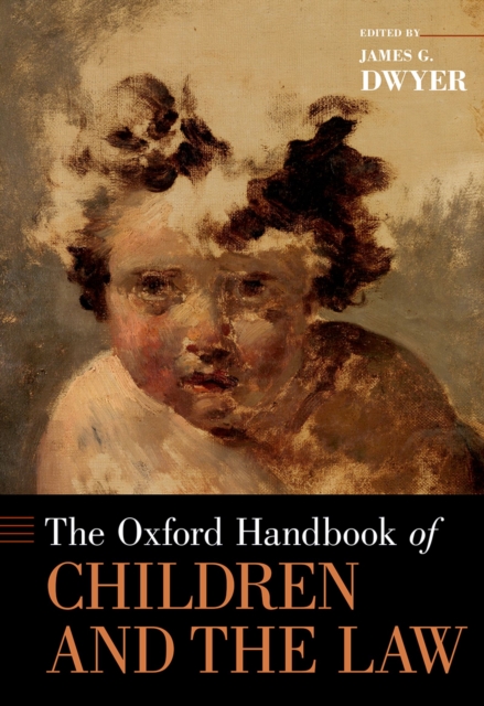 The Oxford Handbook of Children and the Law, EPUB eBook